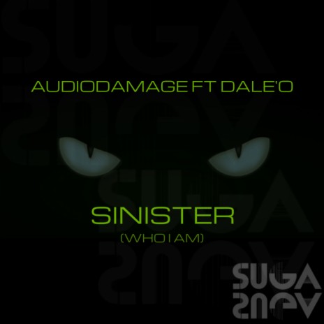 Sinister (Who I Am) (Original Mix) ft. Dale O