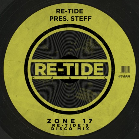 Zone 17 (Re-Tide's Disco Mix) | Boomplay Music