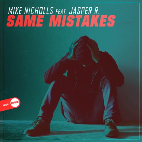 Same Mistakes (Original Mix) ft. Jasper R. | Boomplay Music