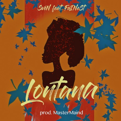 Lontana ft. Fainest | Boomplay Music