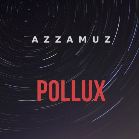 Pollux | Boomplay Music