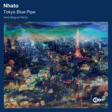 Tokyo Blue Pipe (Kenji Sekiguchi Remix) | Boomplay Music