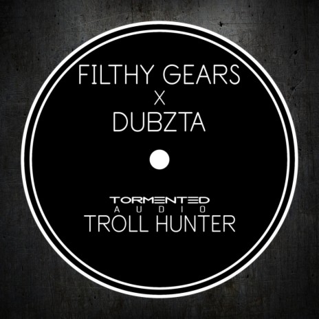 Troll Hunter (Original Mix) ft. Dubzta | Boomplay Music