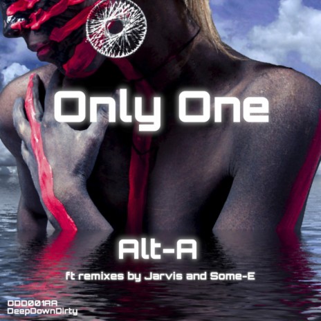 Only One (Original Mix) | Boomplay Music