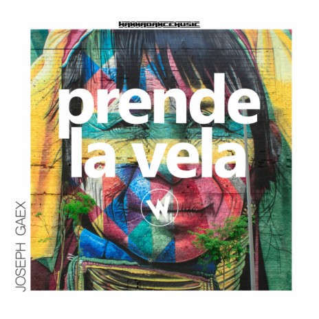 Prende La Vela (Original Mix)