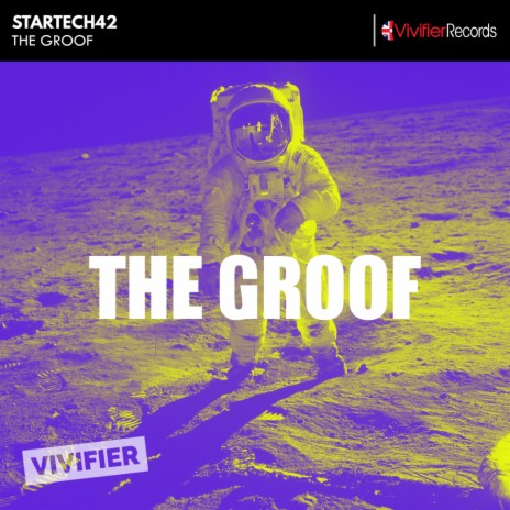 The Groof (Original Mix) | Boomplay Music