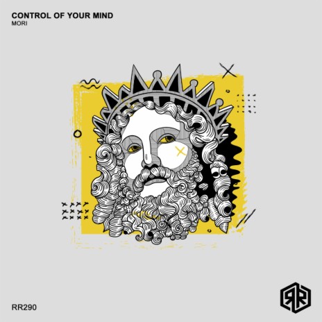 Control of Your Mind (Original Mix) | Boomplay Music