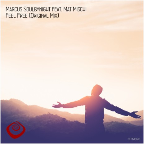 Feel Free (Original Mix) ft. Mat Mischi