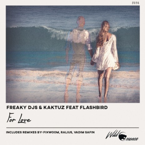 For Love (Original Mix) ft. KaktuZ & Flashbird | Boomplay Music