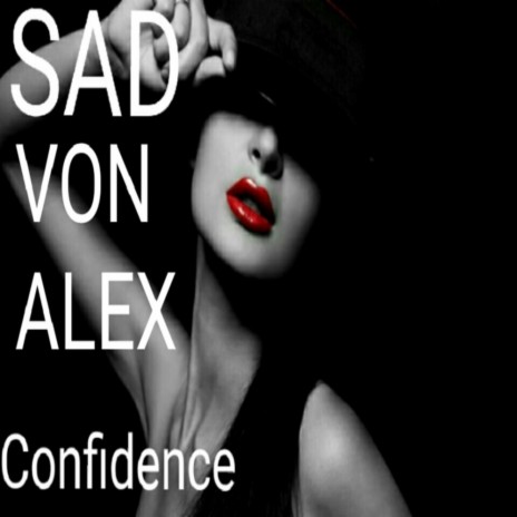 Confidence (Original Mix)