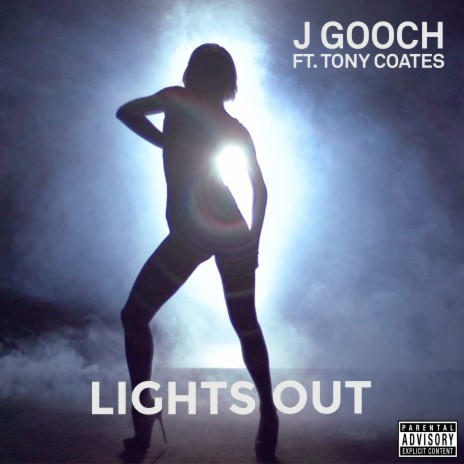 Lights Out ft. Tony Coates | Boomplay Music