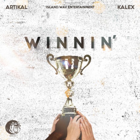 Winnin' ft. Kalex | Boomplay Music