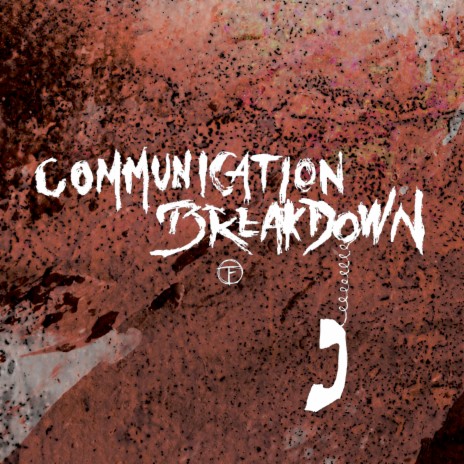 Communication Breakdown