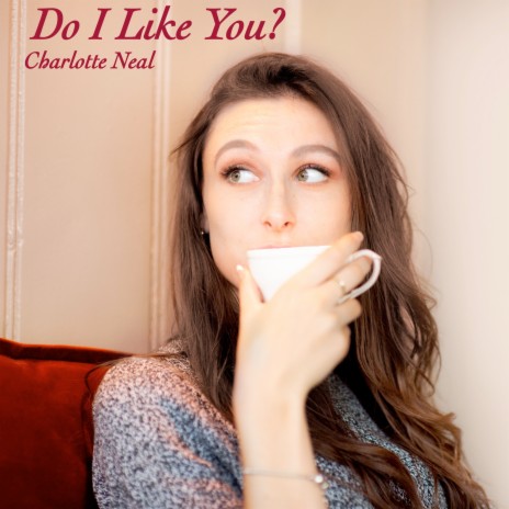 Do I Like You? | Boomplay Music