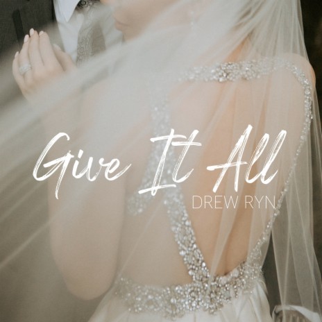 Give It All (Wedding Song) | Boomplay Music