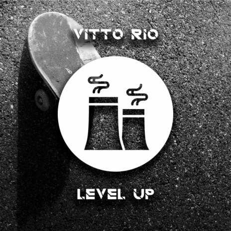 Level Up (Original Mix)