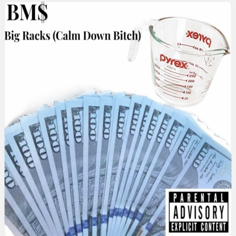 Big Racks (Calm Down Bitch) | Boomplay Music