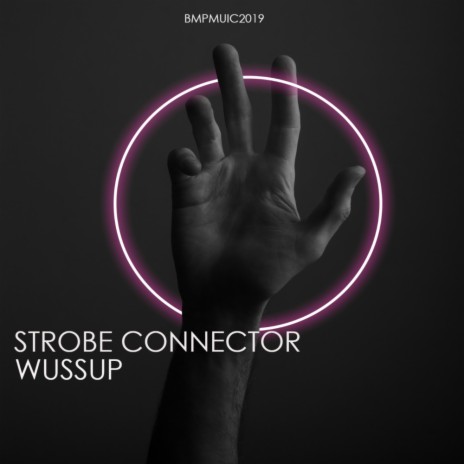 Wussup (Original Mix)