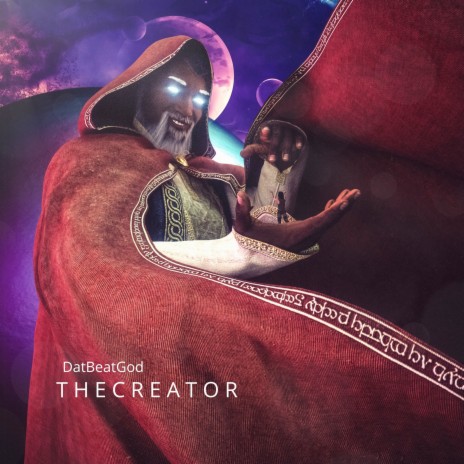 The Creator 🅴 | Boomplay Music