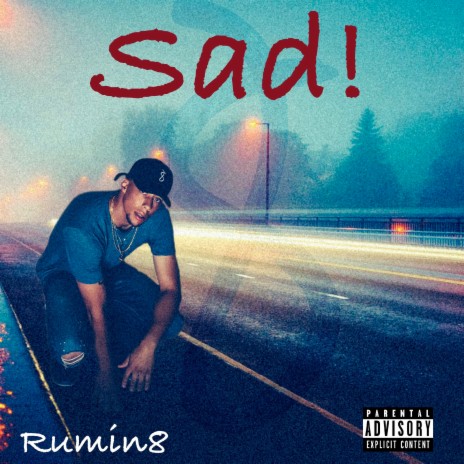 Sad! | Boomplay Music