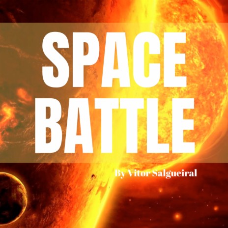 Space Battle | Boomplay Music