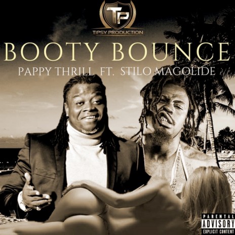 Booty Bounce ft. Stilo Magolide
