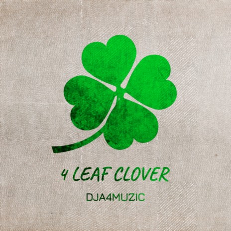 4 Leaf Clover | Boomplay Music