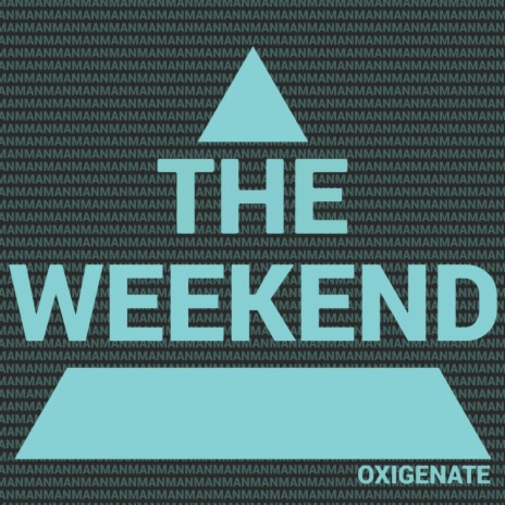 The Weekend (Original Mix) | Boomplay Music