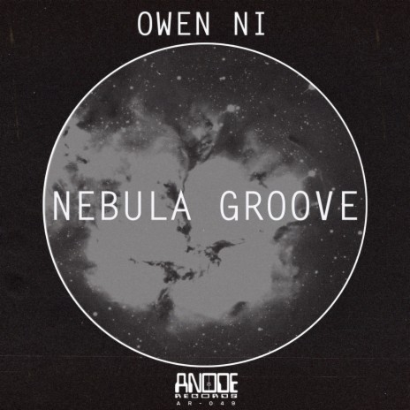 Nebula Groove (Original Mix)
