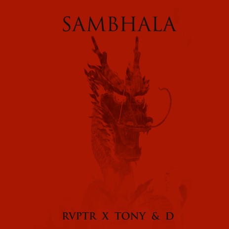 Sambhala ft. TONY & D | Boomplay Music