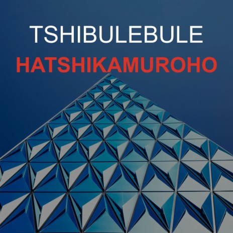 Hatshikamuroho | Boomplay Music