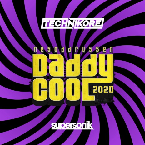 Daddy Cool 2020 (Extended Mix)