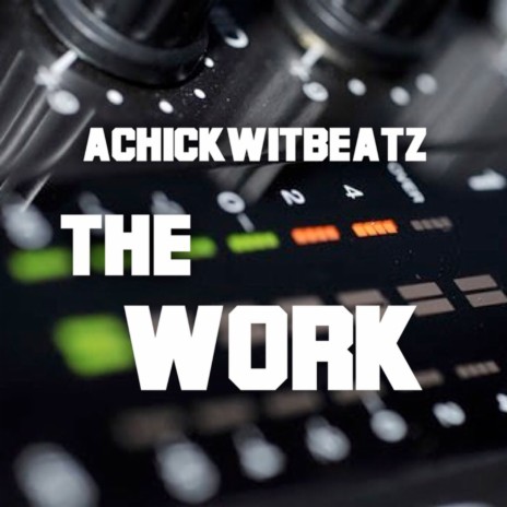 The Work (Extended Mix)