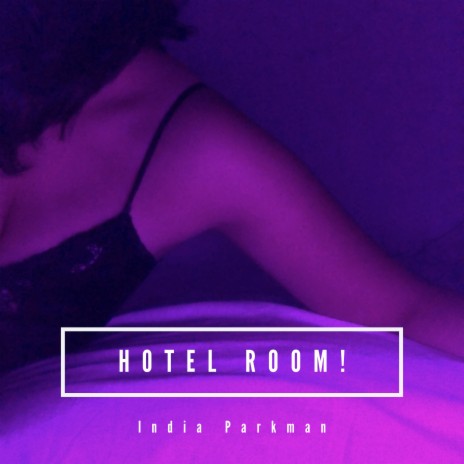 Hotel Room! | Boomplay Music