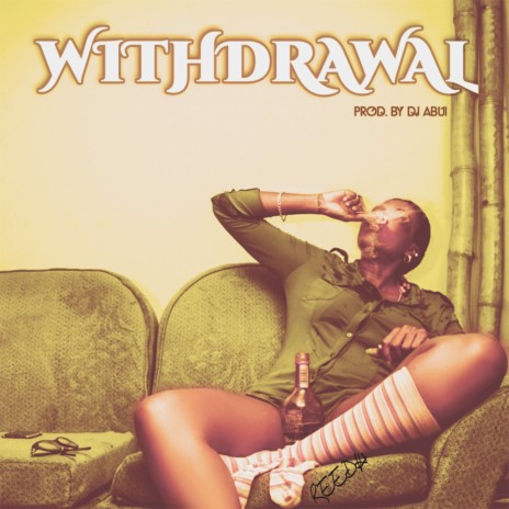 Withdrawal | Boomplay Music