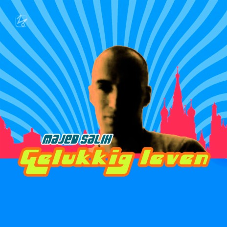 Gelukkig Leven | Boomplay Music