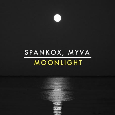 Moonlight ft. Myva | Boomplay Music