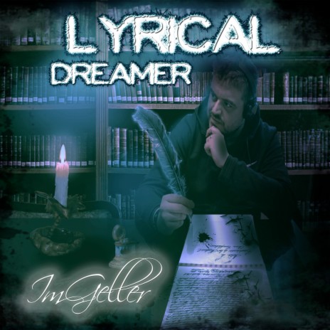 Lyrical Dreamer