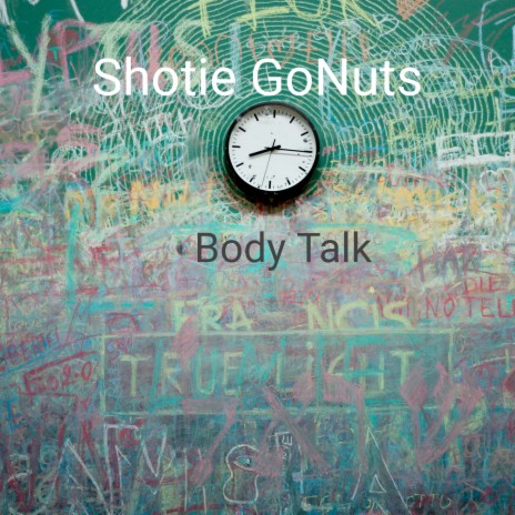 Body Talk | Boomplay Music