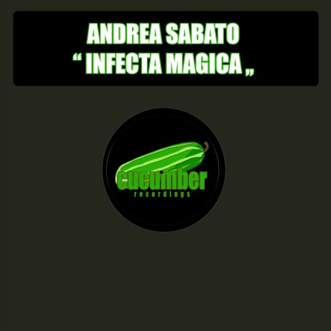 Infecta Magica (Original Mix) | Boomplay Music
