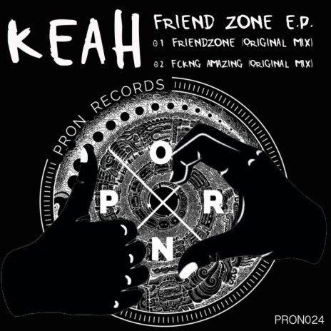 Friend Zone (Original Mix)