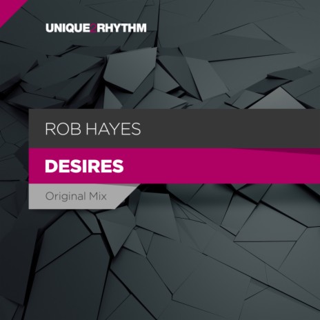 Desires (Original Mix)