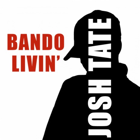 Bando Livin' | Boomplay Music