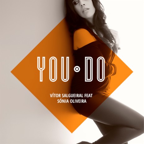 You Do ft. Sonia Oliveira