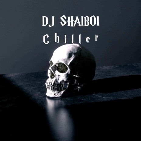 Chiller | Boomplay Music