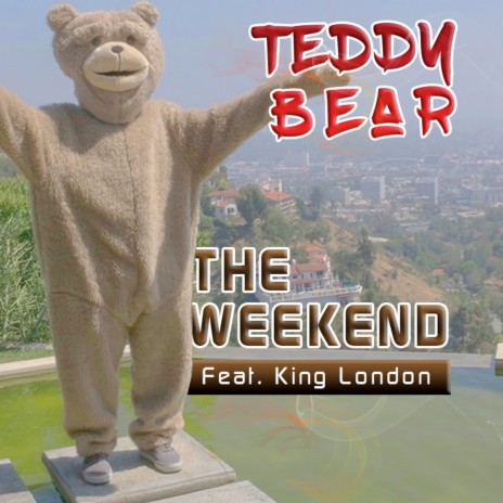 The Weekend ft. King London | Boomplay Music