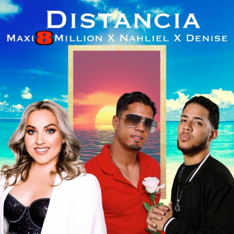 Distancia ft. Nahliel & Denise | Boomplay Music