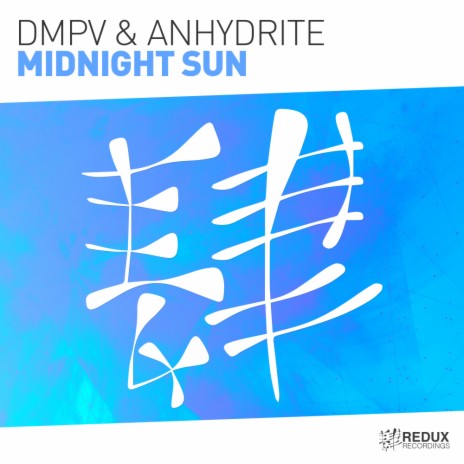 Midnight Sun (Original Mix) ft. Anhydrite
