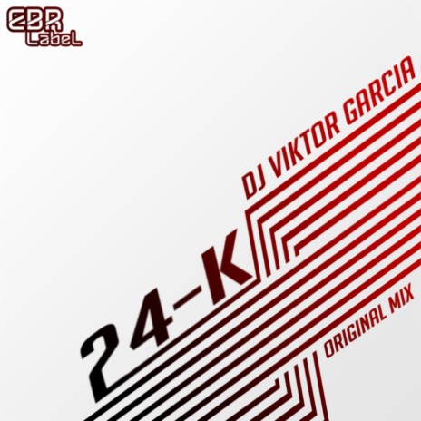 24-K (Original Mix) | Boomplay Music