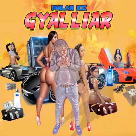 Gyal Liar | Boomplay Music